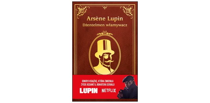 Recenzja książki „Arsene Lupin, dżentelmen włamywacz”.