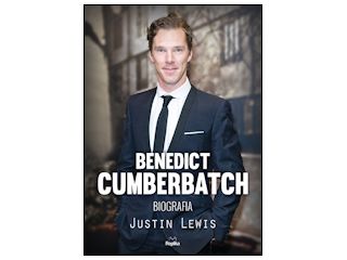 Nowość wydawnicza "Benedict Cumberbatch: Biografia" Justin Lewis.