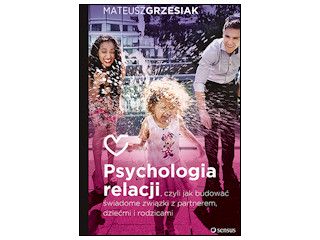 Recenzja książki „Psychologia relacji”.