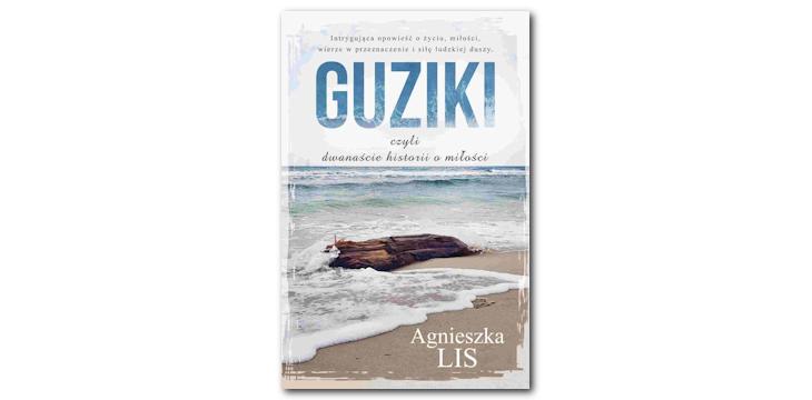 Recenzja książki „Guziki, czyli dwanaście historii o miłości”.