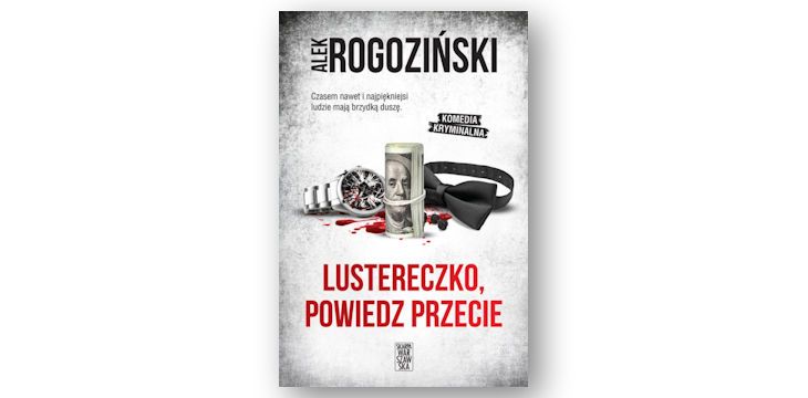 Recenzja książki "Lustereczko, powiedz przecie".