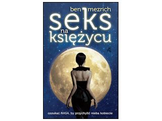 Recenzja książki "Seks na księżycu".