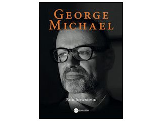 Nowość wydawnicza "George Michael" Rob Jovanovic.