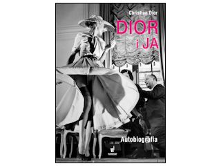 Recenzja książki „Dior i ja. Autobiografia” Christian Dior.