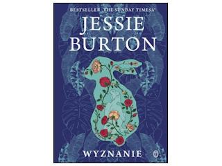 Nowość wydawnicza "Wyznanie" Jessie Burton.
