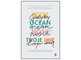 Recenzja książki „Gdyby ocean nosił twoje imię”.