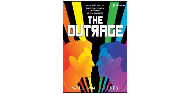 Nowość wydawnicza "The Outrage" William Hussey