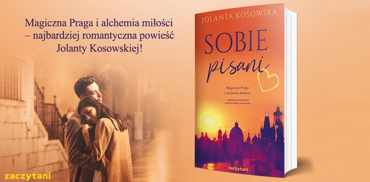 Nowość wydawnicza "Sobie pisani" Jolanta Kosowska