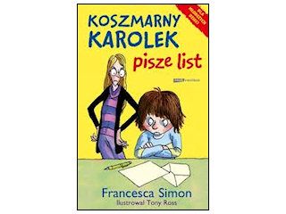 Recenzja książki "Koszmarny Karolek pisze list".
