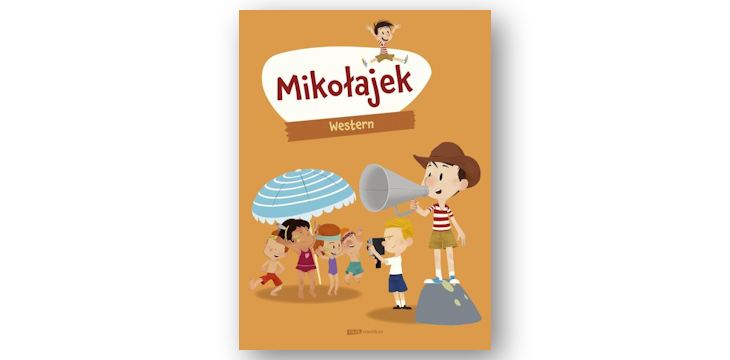 Recenzja książki „Mikołajek. Western”.