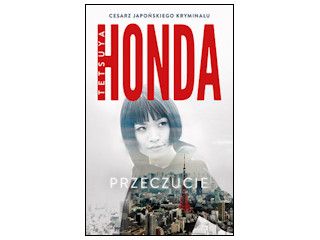 Nowość wydawnicza "Przeczucie" Tetsuya Honda.