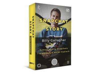 Nowość wydawnicza "Snapchat Story" Billy Gallagher