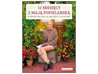 Recenzja książki „12 miesięcy z Mają Popielarską”.