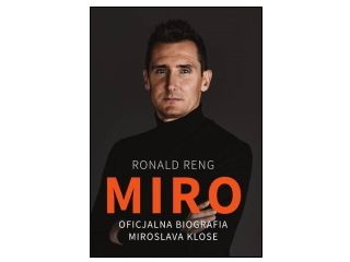 Recenzja książki „Miro. Oficjalna biografia Miroslava Klose”.
