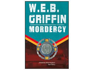 Nowość wydawnicza "Mordercy" W.E.B. Griffin.
