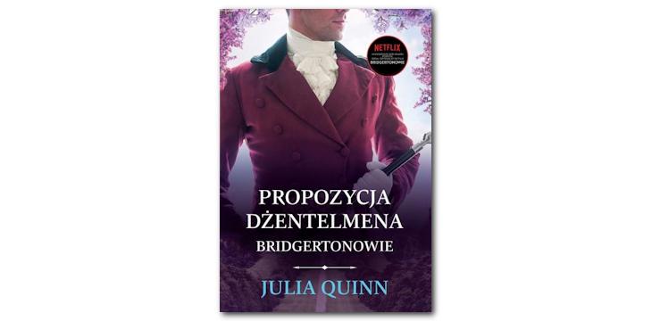 Nowość wydawnicza "Propozycja dżentelmena" Julia Quinn
