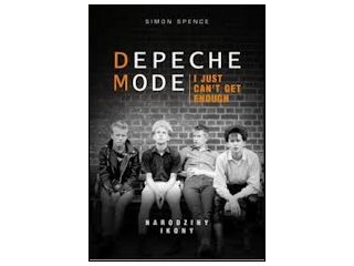 Recenzja książki “Depeche Mode. I Just Can’t Get Enough”.