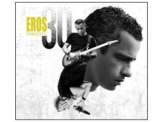 Nowość płytowa - Eros Ramazzotti “Eros 30”.