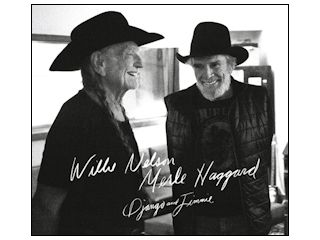 Nowość płytowa - "Django and Jimmie" Willie Nelson & Merle Haggard.