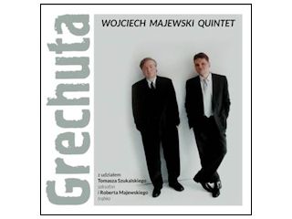 Nowość płytowa - Wojciech Majewski Quintet - Grechuta.