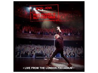 Nowość płytowa - Bon Jovi - This house is not for sale – Live from the London palladium.