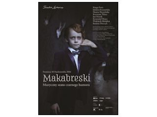 Recenzja spektaklu „Makabreski - Muzyczny seans czarnego humoru”.