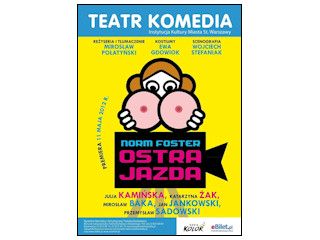Recenzja spektaklu "Ostra jazda" w warszawskim Teatrze Komedia.
