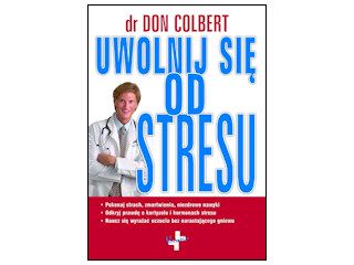 Recenzja książki „Uwolnij się od stresu”.