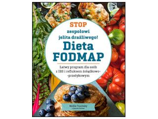 Recenzja książki „Stop zespołowi jelita drażliwego! Dieta Fodmap”.