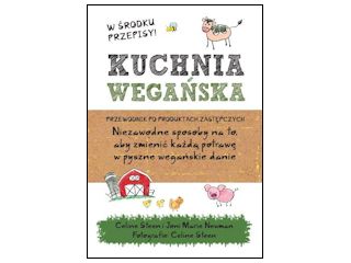Recenzja książki „Kuchnia Wegańska”.