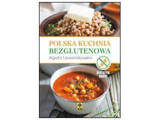 Recenzja książki „Polska kuchnia bezglutenowa”.