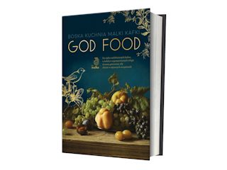 Nowość wydawnicza "God food. Boska kuchnia Malki Kafki" Malka Kafka.