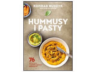 Nowość wydawnicza "Hummusy i pasty" Konrad Budzyk.