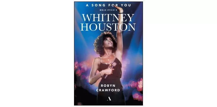 Konkurs wydawnictwa Agora - A SONG FOR YOU. Moje życie z Whitney Houston.