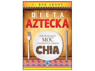 Konkurs wydawnictwa Illuminatio - Dieta aztecka.