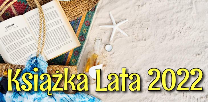 Plebiscyt na Książkę Lata - edycja 2022