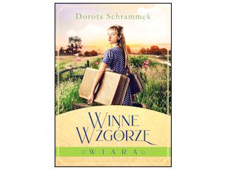 Konkurs wydawnictwa Szara Godzina - WINNE WZGÓRZE. WIARA.